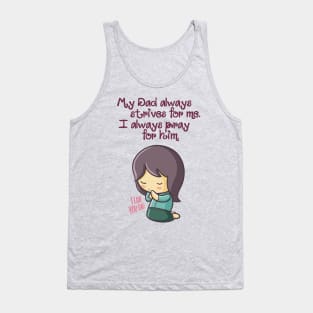 Always Pray for Dad Tank Top